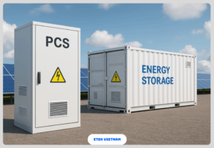 PCS TRONG BESS: 6 VAI TRÒ CHUYỂN ĐỔI CÔNG SUẤT QUYẾT ĐỊNH HIỆU SUẤT HỆ THỐNG